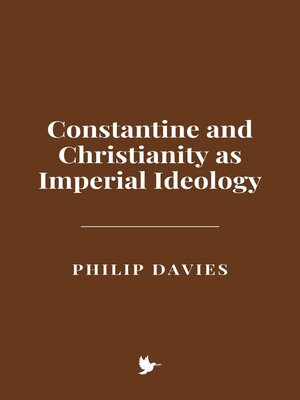 cover image of Constantine and Christianity as Imperial Ideology